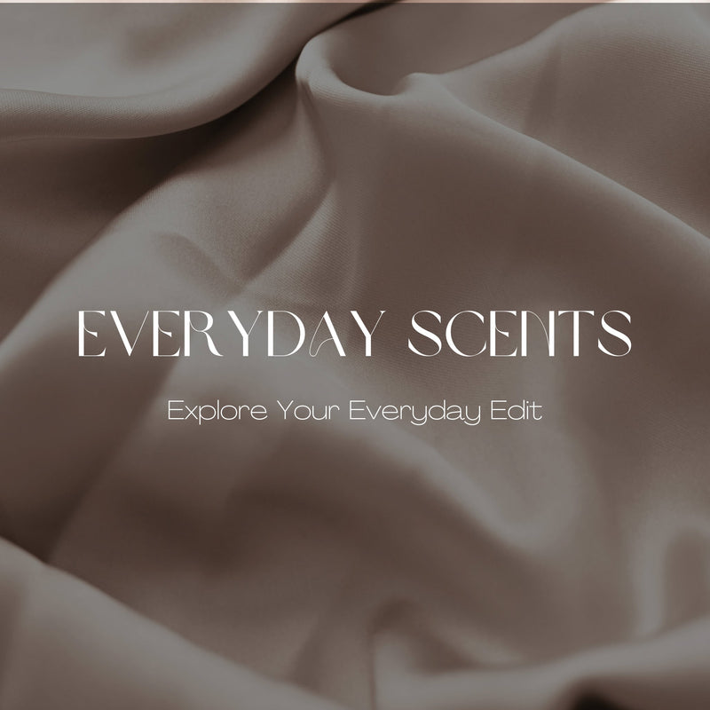 EVERYDAY SCENTS